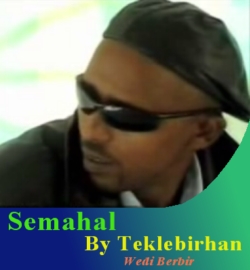 Teklebirhan's new CD/DVD release Semahal
