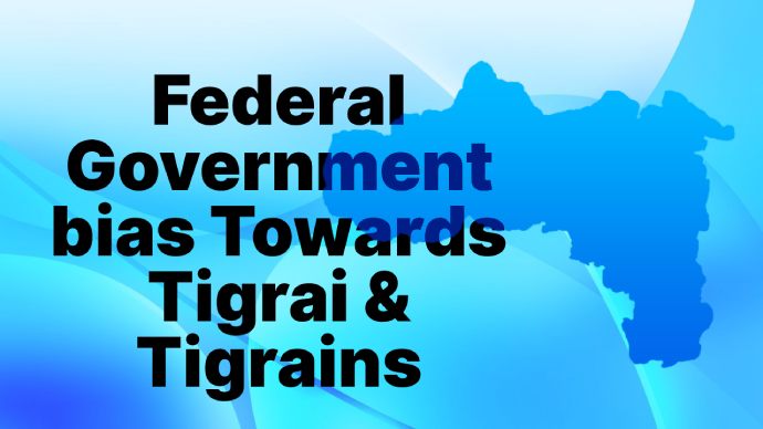 Abiy Ahmed’s discrimination against Tigrai people